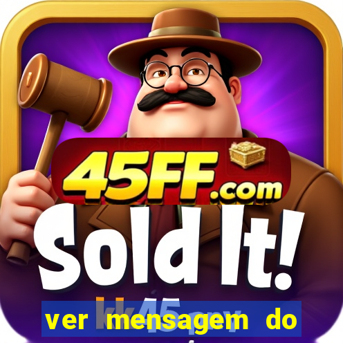 ver mensagem do bingo da amizade